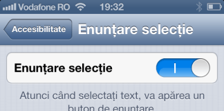 Cum sa activati si sa utilizati functia Enuntare selectie pe iPhone si iPad – Tutorial